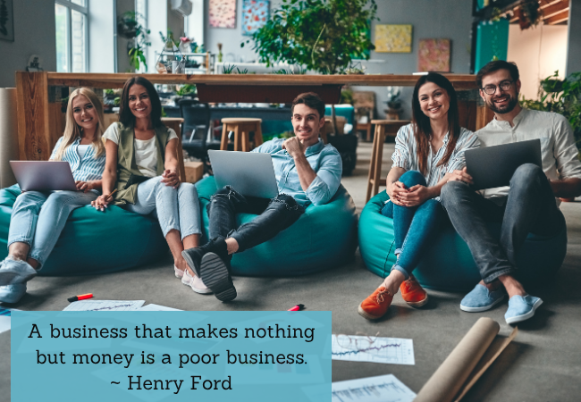 Henry Ford quote about money and business.